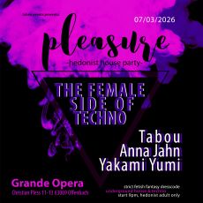 đș PLEASURE đž The Female Side Of Techno đș